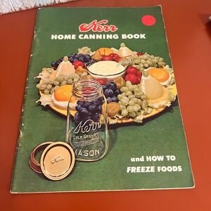 Vintage 1955 Kerr Home Canning Book How to Freeze Foods Cookbook Recipes Mason